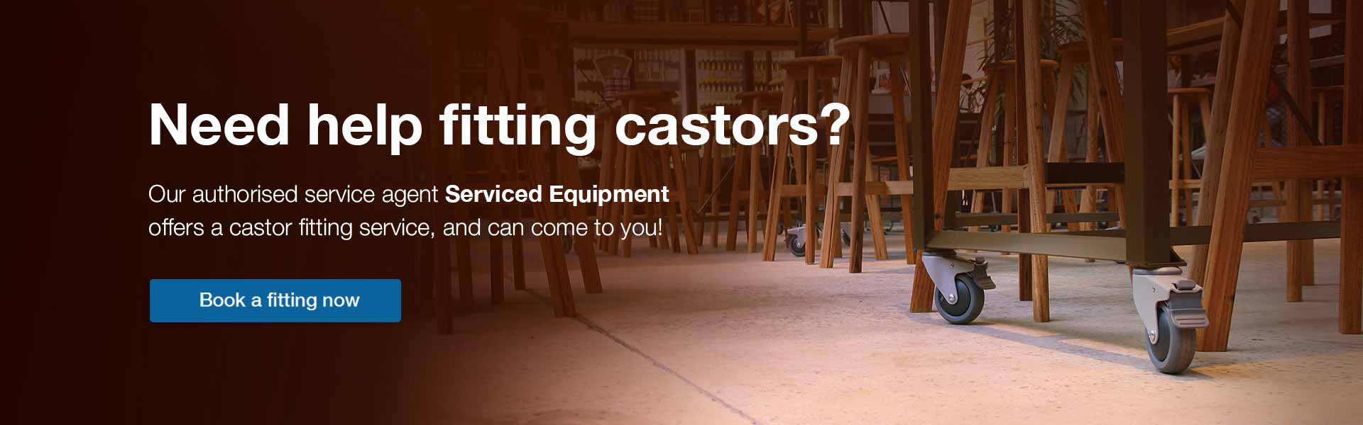 Castor fitting service